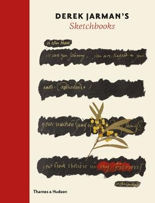 Derek Jarman's Sketchbooks - Ed Webb-Ingall - cover