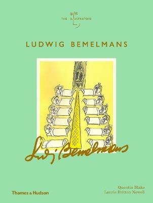 Ludwig Bemelmans - Quentin Blake,Laurie Britton Newell - cover