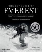 The Conquest of Everest: Original Photographs from the Legendary First Ascent - George Lowe,Huw Lewis-Jones - cover