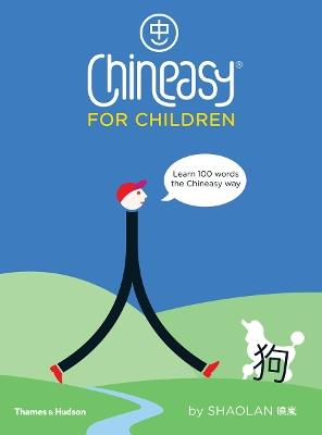Chineasy (R) for Children - ShaoLan Hsueh,Noma Bar - cover