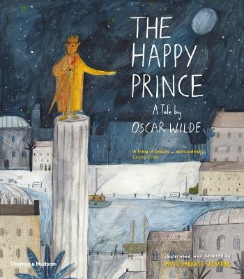 The Happy Prince: A Tale by Oscar Wilde - Oscar Wilde - cover