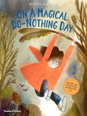 On A Magical Do-Nothing Day - Beatrice Alemagna - cover