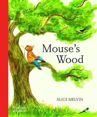 Mouse's Wood - Alice Melvin - cover