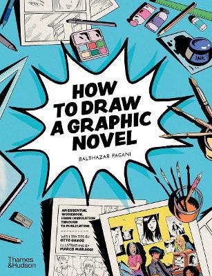 How to Draw a Graphic Novel - Balthazar Pagani - cover