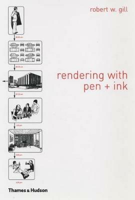 Rendering with Pen and Ink - Robert W. Gill - cover