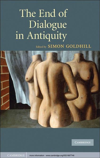 The End of Dialogue in Antiquity