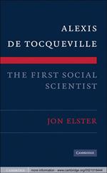 Alexis de Tocqueville, the First Social Scientist