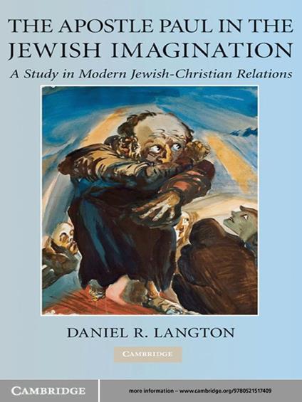 The Apostle Paul in the Jewish Imagination