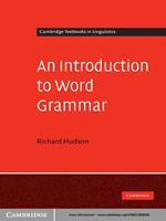 An Introduction to Word Grammar