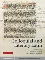 Colloquial and Literary Latin