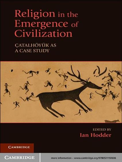 Religion in the Emergence of Civilization