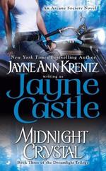 Midnight Crystal: Book Three in the Dreamlight Trilogy