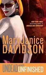 Undead and Unfinished: A Queen Betsy Novel