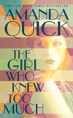 The Girl Who Knew Too Much - Amanda Quick - cover