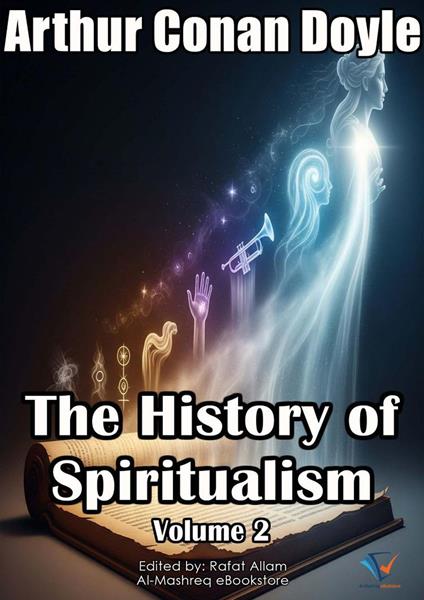 The History of Spiritualism, Volume 2