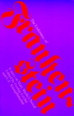 The Endurance of Frankenstein: Essays on Mary Shelley's Novel - cover