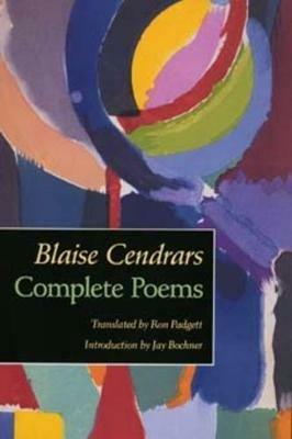 Complete Poems - Blaise Cendrars - cover