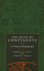 The Myth of Continents: A Critique of Metageography