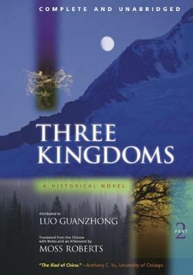 Three Kingdoms, A Historical Novel: Complete and Unabridged - Guanzhong Luo - cover
