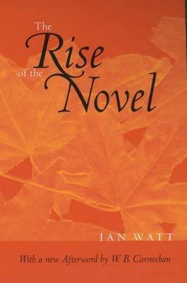 The Rise of the Novel - Ian Watt - cover