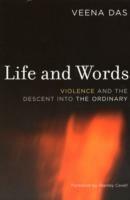 Life and Words: Violence and the Descent into the Ordinary