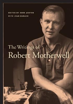 The Writings of Robert Motherwell - Robert Motherwell - cover