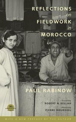Reflections on Fieldwork in Morocco - Paul Rabinow - cover