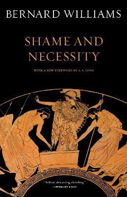 Shame and Necessity, Second Edition - Bernard Williams - cover