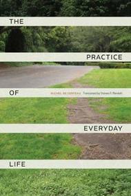 The Practice of Everyday Life