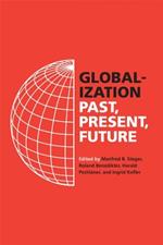 Globalization: Past, Present, Future