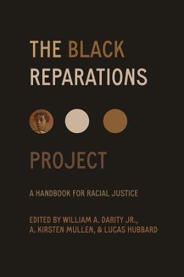 The Black Reparations Project: A Handbook for Racial Justice - cover
