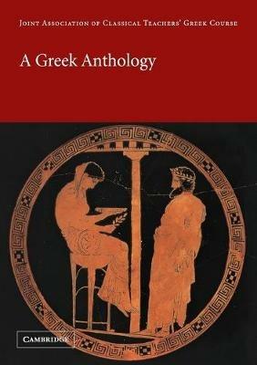A Greek Anthology - Joint Association of Classical Teachers - cover
