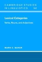 Lexical Categories: Verbs, Nouns and Adjectives
