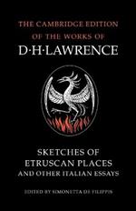 Sketches of Etruscan Places and Other Italian Essays