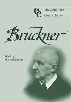 The Cambridge Companion to Bruckner - cover