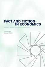 Fact and Fiction in Economics: Models, Realism and Social Construction