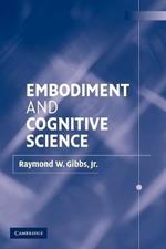 Embodiment and Cognitive Science