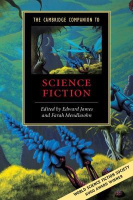 The Cambridge Companion to Science Fiction - cover