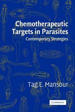 Chemotherapeutic Targets in Parasites: Contemporary Strategies