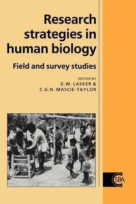 Research Strategies in Human Biology: Field and Survey Studies - cover