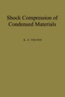 Shock Compression of Condensed Materials - R. F. Trunin - cover
