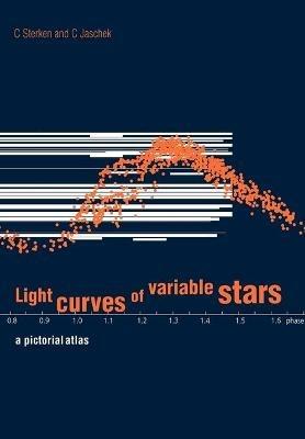 Light Curves of Variable Stars: A Pictorial Atlas - cover