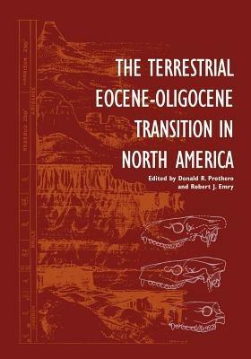 The Terrestrial Eocene-Oligocene Transition in North America - cover