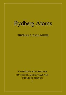 Rydberg Atoms - Thomas F. Gallagher - cover