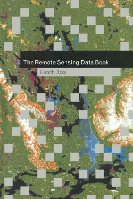 The Remote Sensing Data Book - Gareth Rees - cover