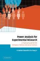 Power Analysis for Experimental Research: A Practical Guide for the Biological, Medical and Social Sciences - R. Barker Bausell,Yu-Fang Li - cover