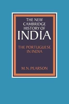 The Portuguese in India - M. N. Pearson - cover