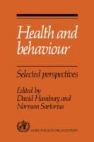 Health and Behaviour: Selected Perspectives - cover