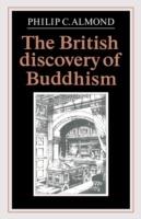 The British Discovery of Buddhism - Philip C. Almond - cover