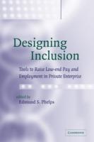 Designing Inclusion: Tools to Raise Low-end Pay and Employment in Private Enterprise - cover